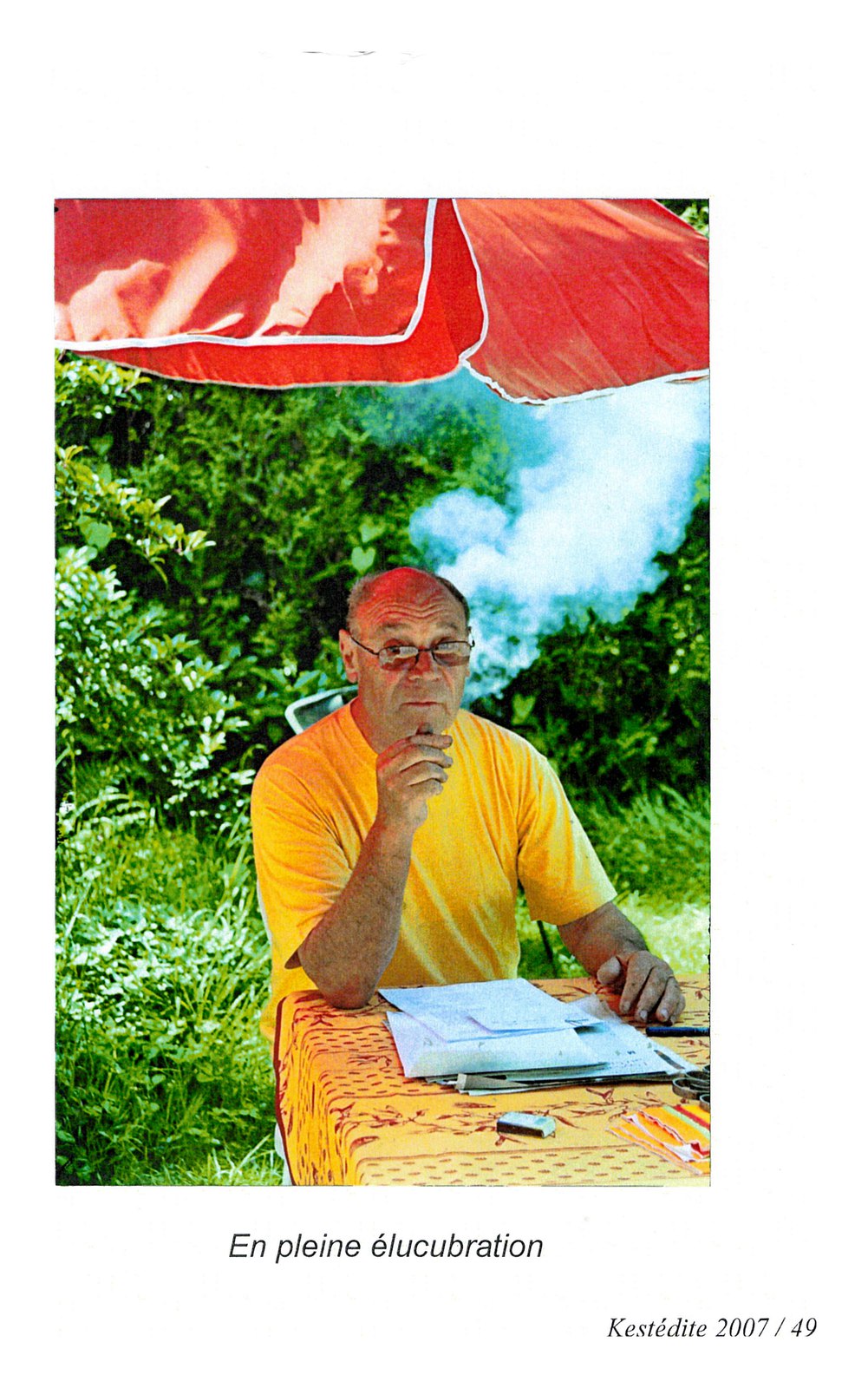 En pleine élucubration